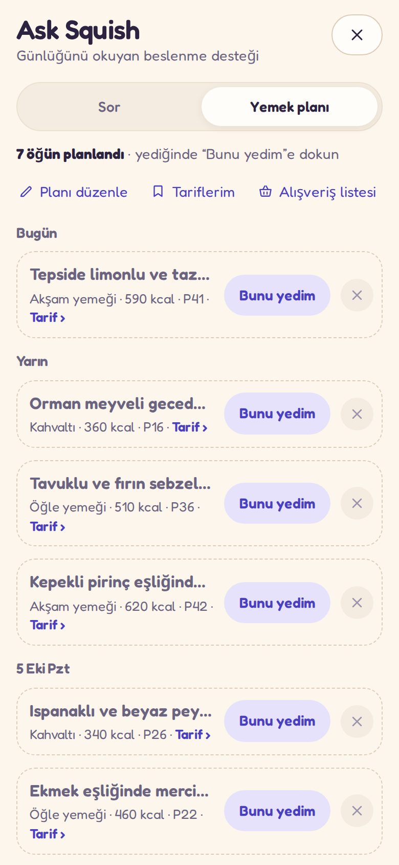 Squish'e Sor: Squish'in planladığı haftalık öğünler